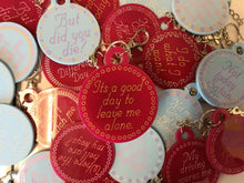 Load image into Gallery viewer, It’s A Good Day… Keychain