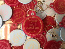 Load image into Gallery viewer, Please Don’t Watch Me Park Keychain