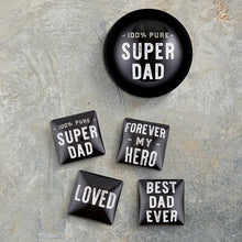 Load image into Gallery viewer, 100% Pure Super Dad Glass Dome Paperweight | In a Gift Box