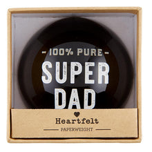 Load image into Gallery viewer, 100% Pure Super Dad Glass Dome Paperweight | In a Gift Box