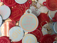 Load image into Gallery viewer, Please Don’t Watch Me Park Keychain