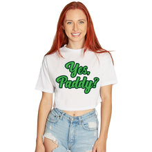 Load image into Gallery viewer, Yes, Paddy? Tee