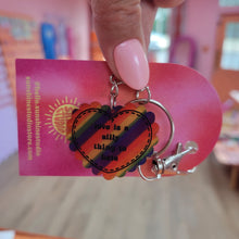 Load image into Gallery viewer, "Love is a Silly Thing to Hate" - Keychain