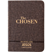 Load image into Gallery viewer, The Chosen - Libro Cuatro: 40 Días Con Jesús - Imitation Leather