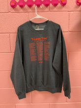 Load image into Gallery viewer, "I Love You" in Taylor Swift Lyrics Shirt