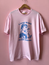 Load image into Gallery viewer, I Just Want Furry Friends-Shirt