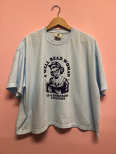 Load image into Gallery viewer, A Well Read Woman is a Dangerous Creature-Shirt