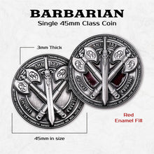 Load image into Gallery viewer, Barbarian - Single 45mm Class Coins