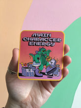 Load image into Gallery viewer, “Main Character Energy” Sticker