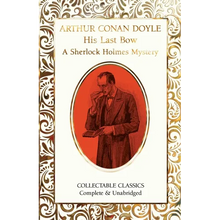 Load image into Gallery viewer, His Last Bow (a Sherlock Holmes Mystery) - Hardcover