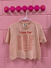 Load image into Gallery viewer, "I Love You" in Taylor Swift Lyrics Shirt