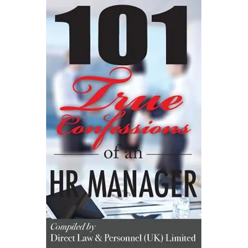 101 True Confessions of an HR Manager - Paperback