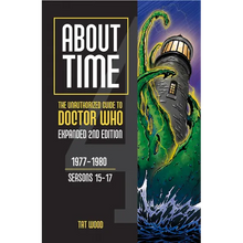 Load image into Gallery viewer, About Time 4: The Unauthorized Guide to Doctor Who (Seasons 15 to 17) [Second Edition]: Volume 2 - Paperback