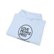 Load image into Gallery viewer, Love People First Hoodie
