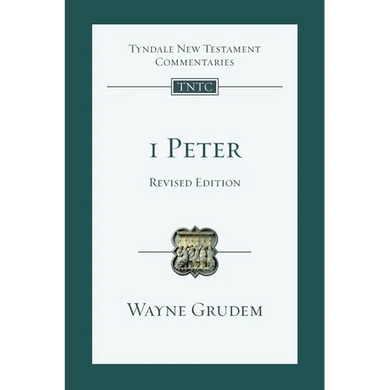 1 Peter (revised edition): An Introduction And Commentary - Paperback