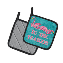 Load image into Gallery viewer, Welcome to the Trailer with Flamingos Pot Holders - Set of 2 Decorative Kitchen Helpers | Made in the USA 8757PTHD