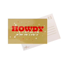 Load image into Gallery viewer, "Howdy Partner" Post Card