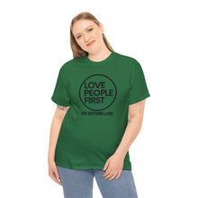 Load image into Gallery viewer, Love People First Tee