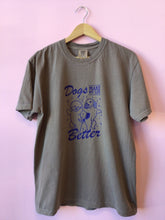 Load image into Gallery viewer, Dogs Make My Life Better Shirt