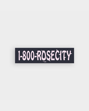 1-800-RoseCity Bumper Sticker