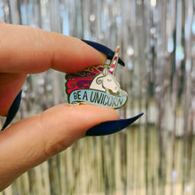 Load image into Gallery viewer, Always Be Yourself Unless You Can Be A Unicorn Enamel Pin on Gift Card
