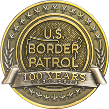Load image into Gallery viewer, H-009 Border Patrol Agent 100th Anniversary Centennial Honor First CBP USBP Challenge Coin