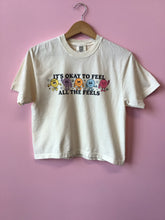Load image into Gallery viewer, It’s Okay to Feel All the Feels Shirt