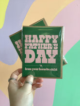 Load image into Gallery viewer, Favorite Child Mother’s and Father’s Day Cards
