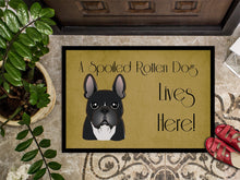 Load image into Gallery viewer, French Bulldog Spoiled Dog Lives Here Doormat - 24x36 Decorative Floor Mat – Indoor/Outdoor Rug with Artistic Flair BB1475JMAT