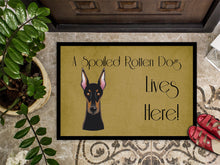 Load image into Gallery viewer, Doberman Spoiled Dog Lives Here Doormat - 24x36 Decorative Floor Mat – Indoor/Outdoor Rug with Artistic Flair BB1493JMAT