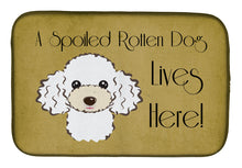 Load image into Gallery viewer, White Poodle Spoiled Dog Lives Here Dish Drying Mat – Absorbent, Artistic Kitchen Essentials BB1505DDM