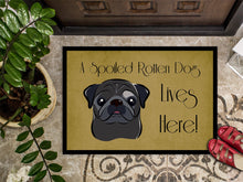Load image into Gallery viewer, Black Pug Spoiled Dog Lives Here Doormat - 24x36 Decorative Floor Mat – Indoor/Outdoor Rug with Artistic Flair BB1511JMAT
