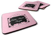 Load image into Gallery viewer, Ballerina Ballet Recital Tonight Foam Coaster  BB5152FC