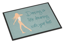 Load image into Gallery viewer, Dancing is Like Dreaming Doormat - 24x36 Decorative Floor Mat – Indoor/Outdoor Rug with Artistic Flair BB5379JMAT