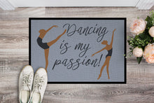 Load image into Gallery viewer, Dancing is My Passion Doormat - 18x27 Decorative Floor Mat – Indoor/Outdoor Rug with Artistic Flair BB5381MAT
