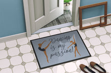 Load image into Gallery viewer, Dancing is My Passion Doormat - 18x27 Decorative Floor Mat – Indoor/Outdoor Rug with Artistic Flair BB5381MAT