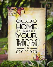 Load image into Gallery viewer, Home is Where Mom is Garden Flag - Outdoor Decorative Yard Flag BB5416GF