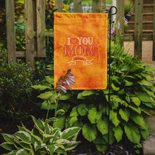 Load image into Gallery viewer, I Love you Mom Garden Flag - Outdoor Decorative Yard Flag BB5417GF
