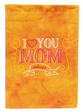 Load image into Gallery viewer, I Love you Mom Garden Flag - Outdoor Decorative Yard Flag BB5417GF