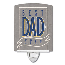 Load image into Gallery viewer, Best Dad Ever Ceramic Night Light BB5430CNL