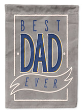 Load image into Gallery viewer, Best Dad Ever Garden Flag - Outdoor Decorative Yard Flag BB5430GF