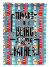 Load image into Gallery viewer, Thanks Super Father Garden Flag - Outdoor Decorative Yard Flag BB5435GF