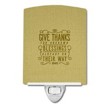 Load image into Gallery viewer, Give Thanks Blessings Ceramic Night Light BB5457CNL