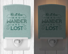 Load image into Gallery viewer, Not All Who Wander are Lost Ceramic Night Light BB5466CNL