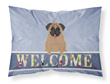 Load image into Gallery viewer, Pug Brown Welcome Fabric Standard Pillowcase – Artistic Decorative Front, White Back BB5586PILLOWCASE