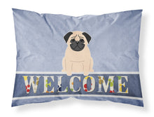Load image into Gallery viewer, Pug Fawn Welcome Fabric Standard Pillowcase – Artistic Decorative Front, White Back BB5589PILLOWCASE