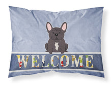 Load image into Gallery viewer, French Bulldog Brindle Welcome Fabric Standard Pillowcase – Artistic Decorative Front, White Back BB5590PILLOWCASE