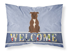 Load image into Gallery viewer, Staffordshire Bull Terrier Chocolate Welcome Fabric Standard Pillowcase – Artistic Decorative Front, White Back BB5629PILLOWCASE