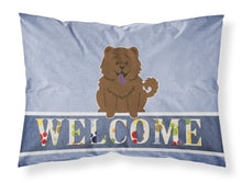 Load image into Gallery viewer, Chow Chow Chocolate Welcome Fabric Standard Pillowcase – Artistic Decorative Front, White Back BB5722PILLOWCASE