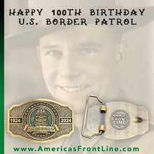 Load image into Gallery viewer, BL3-023 Border Patrol Agent 100th Anniversary Centennial Belt Buckle BPA Border Patrol Agent